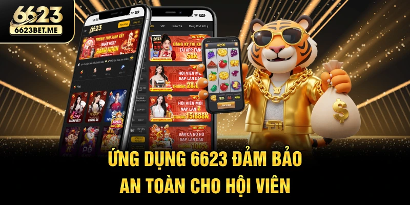ung-dung-6623-dam-bao-an-toan-cho-hoi-vien