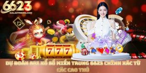 du-doan-soi-xo-so-mien-trung-6623-chinh-xac-tu-cac-cao-thu